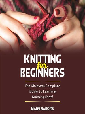 cover image of Knitting for Beginners